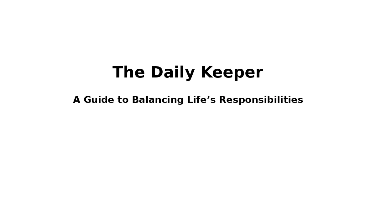 Daily Keeper